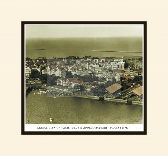 Aerial View of Yacht Club & Apollo Bunder – Bombay (1937)